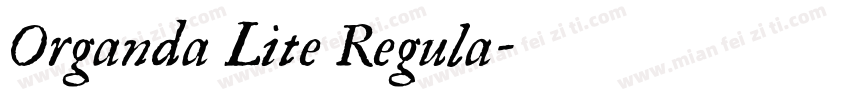 Organda Lite Regula字体转换